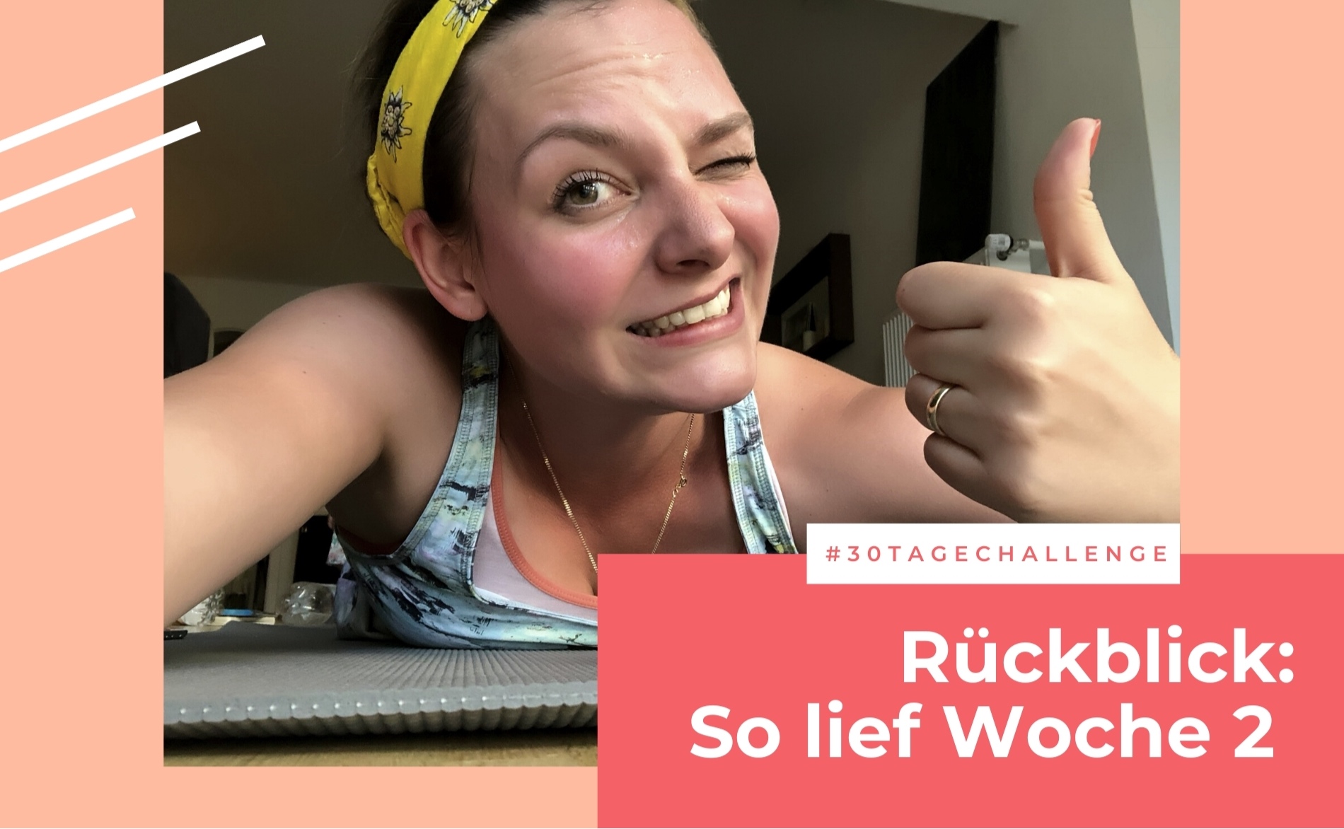 Fazit Woche 2, Training, Fitness, 30 Tage Challenge, 30 Tage Challenge 2021
